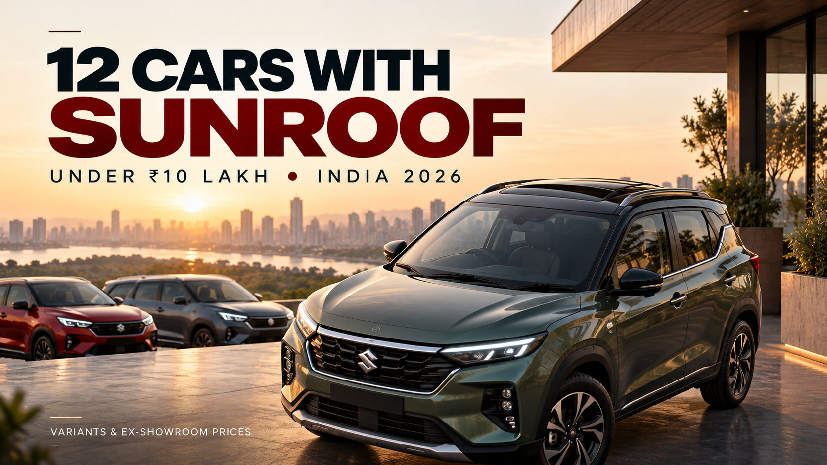 Cheapest Cars With Sunroof in India 2026: 12 Picks Under Rs 10 Lakh, V ...