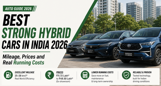 Best Strong Hybrid Cars in India 2026: Mileage, Prices and Real Running Costs
