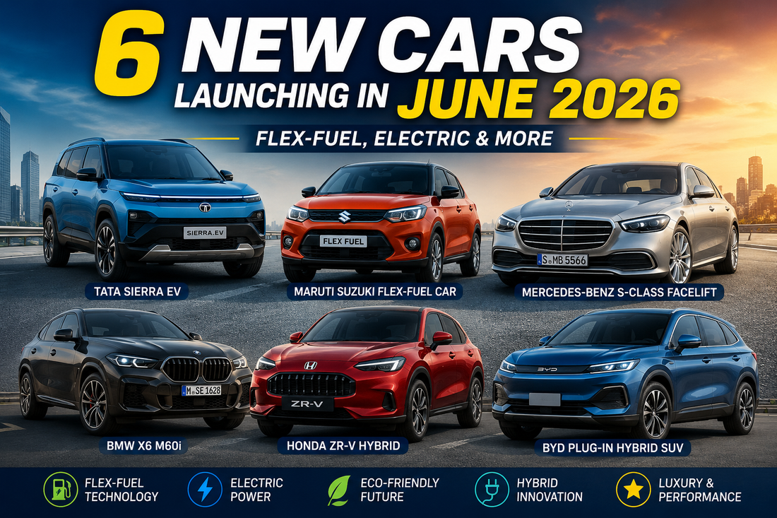 6 New Cars Launching in June 2026 - Tata Sierra EV, Maruti Flex-Fuel Car, BMW X6, Honda ZR-V & More