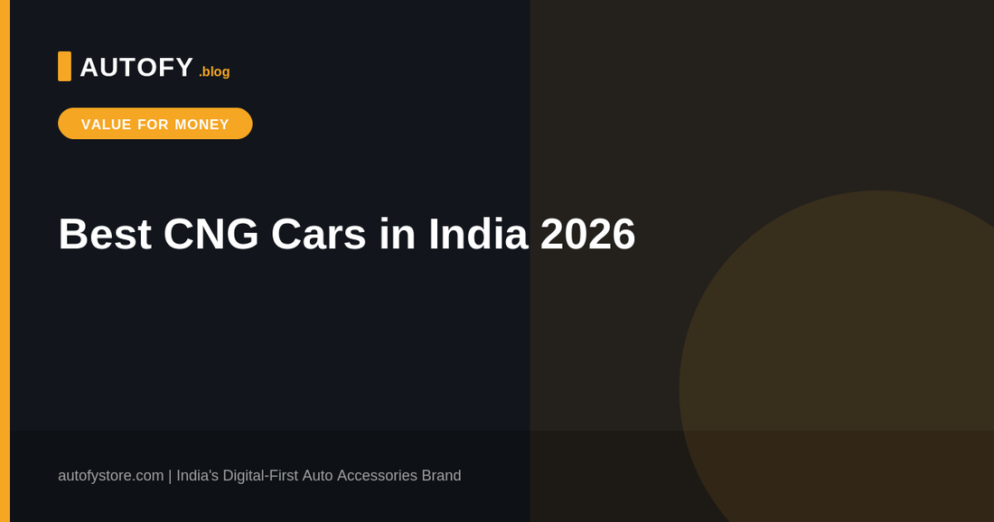 Best CNG cars in India 2026 - Autofy blog header