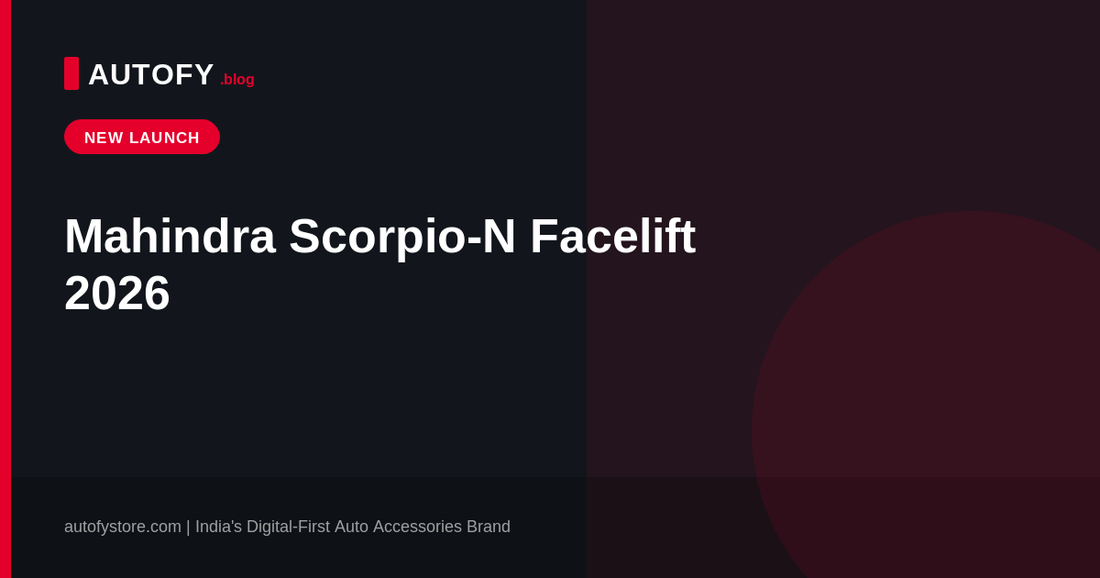 2026 Mahindra Thar facelift launch price and features Autofy blog header